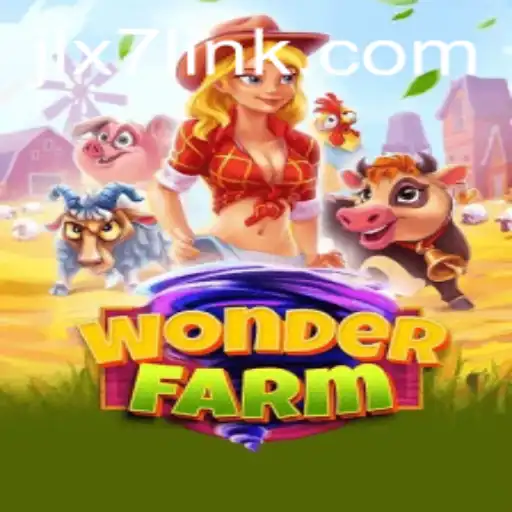 Exploring the Enchanting World of WonderFarm: A Detailed Guide with JLX7 Insights